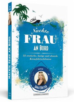 Nackte Frau an Bord - Förster, Jana