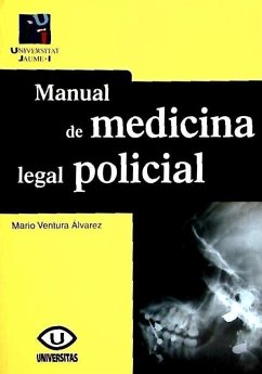 Manual de medicina legal policial - Ventura Álvarez, Mario Eliseo