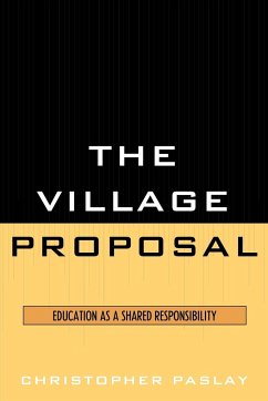 The Village Proposal - Paslay, Christopher