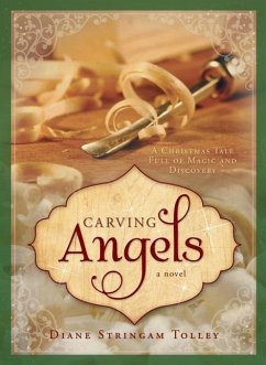 Carving Angels - Tolley, Diane Stringham