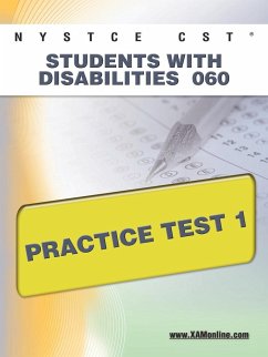 NYSTCE CST Students with Disabilities 060 Practice Test 1 - Wynne, Sharon A.