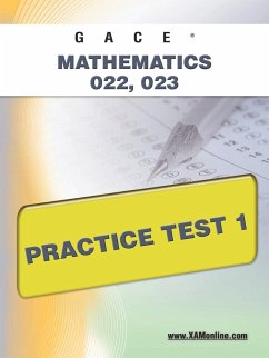Gace Mathematics 022, 023 Practice Test 1 - Wynne, Sharon A.