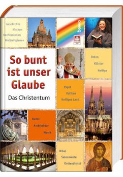 So bunt ist unser Glaube