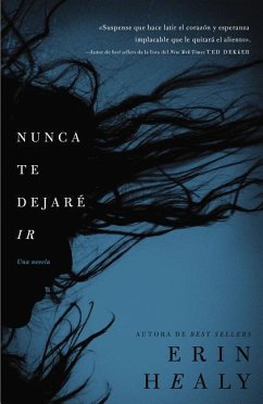 Nunca Te Dejaré IR - Healy, Erin