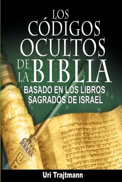 Los Codigos Ocultos de La Biblia - Trajtmann, Uri