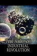 Industrial Revolution by Poul Anderson,... - Bild 1