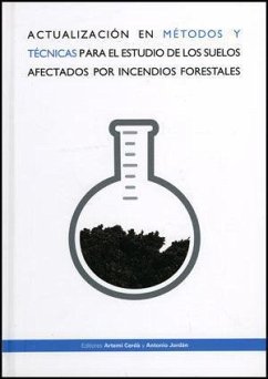 Actualización en métodos y técnicas para el estudio de los suelos afectados por incendios forestales