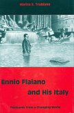 Ennio Flaiano and His Italy