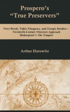 Prospero's 'True Preservers' - Horowitz, Arthur