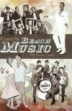 Carolina Beach Music: The Classic Years - Simmons, Rick