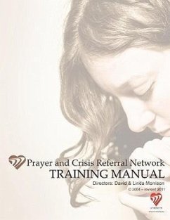 Prayer and Crisis Referral Network - Morrison, David; Morrison, Linda