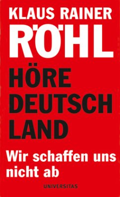 Höre Deutschland - Röhl, Klaus Rainer