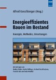 Energieeffizientes Bauen im Bestand