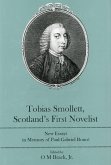 Tobias Smollett, Scotland's First Novelist