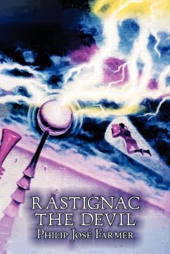 Rastignac the Devil by Philip Jose Farmer, Science, Fantasy, Adventure - Farmer, Philip Jose