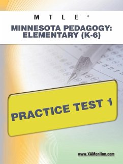 Mtle Minnesota Pedagogy: Elementary (K-6) Practice Test 1 - Wynne, Sharon A.