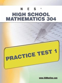 NES Highschool Mathematics 304 Practice Test 1 - Wynne, Sharon A.