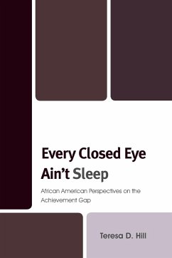 Every Closed Eye Ain't Sleep - Hill, Teresa