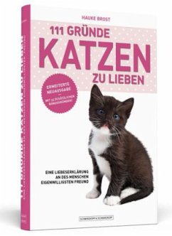 111 Gründe, Katzen zu lieben - Brost, Hauke