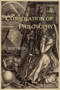 The Consolation of Philosophy - Boethius