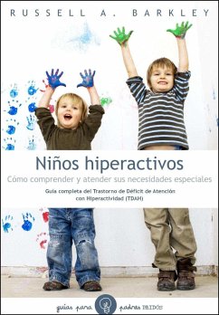 Niños hiperactivos - Barkley, Russell A.