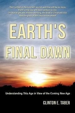 Earth's Final Dawn - Taber, Clinton E.