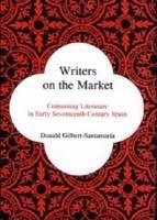 Writers on the Market - Gilbert-Santamaría, Donald