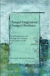 Changed Imagination, Changed Obedience - Bild 1