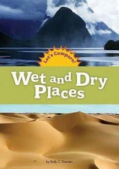 Wet and Dry Places - Dawson, Emily C.