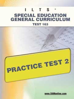 Ilts Special Education General Curriculum Test 163 Practice Test 2 - Wynne, Sharon A.