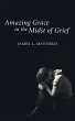 Amazing Grace In the Midst of Grief - Bild 1