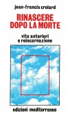 Rinascere dopo la morte Rinascere dopo la morte
