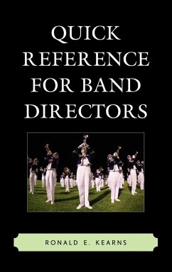 Quick Reference for Band Directors - Kearns, Ronald E.