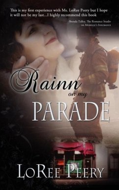 Rainn on My Parade: Volume 2 - Peery, Loree
