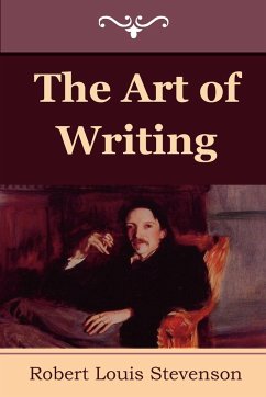 The Art of Writing - Stevenson, Robert Louis