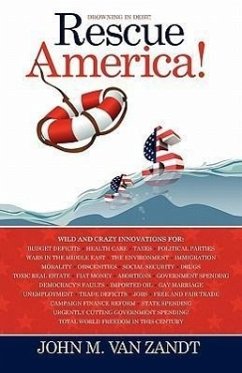 Rescue America! - Zandt, John M. van