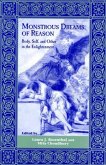 Monstrous Dreams of Reason: Body, Self, and Other in the Enlightenment
