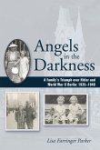 Angels in the Darkness