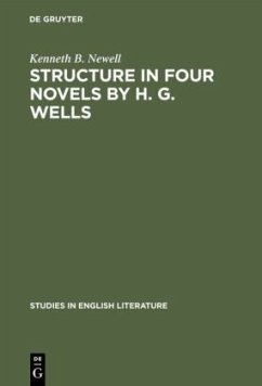 Structure in four novels by H. G. Wells - Newell, Kenneth B.