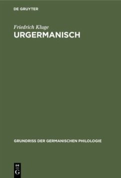 Urgermanisch - Kluge, Friedrich