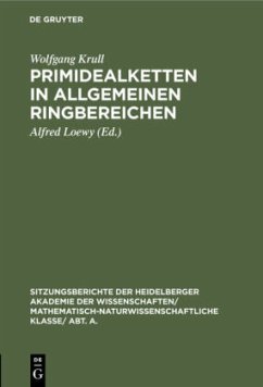 Primidealketten in allgemeinen Ringbereichen - Krull, Wolfgang