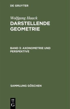 Axonometrie und Perspektive - Haack, Wolfgang