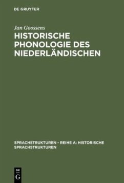 Historische Phonologie des Niederländischen - Goossens, Jan