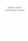 1624-1631 / Martin Opitz: Lateinische Werke Band 2