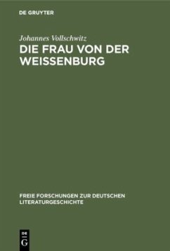 Die Frau von der Weißenburg - Vollschwitz, Johannes