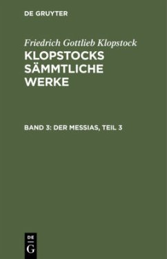 Der Messias, Teil 3 - Klopstock, Friedrich Gottlieb