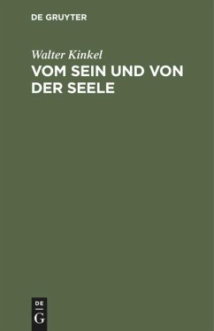 Vom Sein und von der Seele - Kinkel, Walter