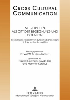 Metropolen als Ort der Begegnung und Isolation