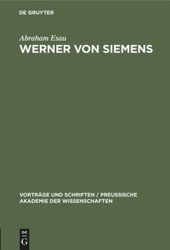 Werner von Siemens - Esau, Abraham