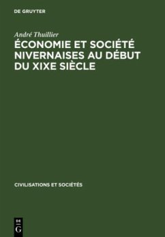 Économie et société nivernaises au début du XIXe siècle - Thuillier, André